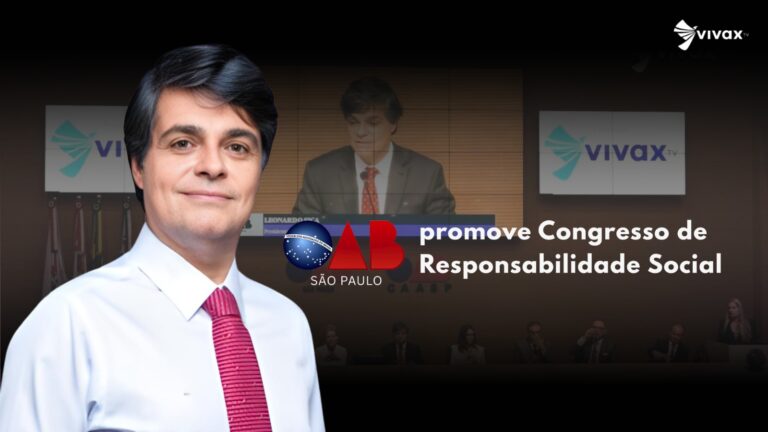 OAB SP promove Congresso de Responsabilidade Social com protagonismo de Leonardo Sica e avanços em projetos de impacto