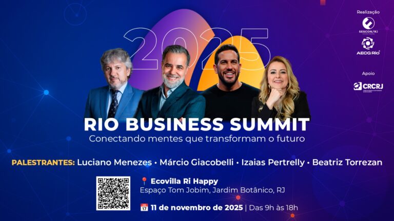 Rio Business Summit 2025: o palco onde o futuro dos negócios ganha voz