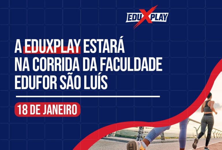 EduxPlay marca presença na Corrida Edufor São Luís e conecta movimento, educação e inovação
