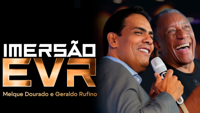 EVR Melque Dourado e Geraldo Rufino durante apresentação da Imersão EVR voltada à gestão empresarial prática no Brasil.